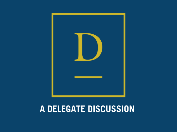 Delegate Discussions: 2021 Outlook and Observations