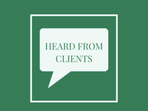 Heard From Clients Graphic